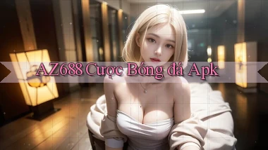 az688  cược bóng đá apk