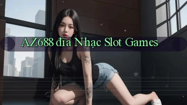 az688  đĩa nhạc slot games