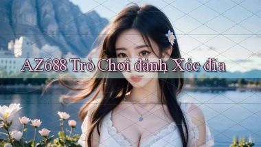 az688  trò chơi đánh xóc đĩa
